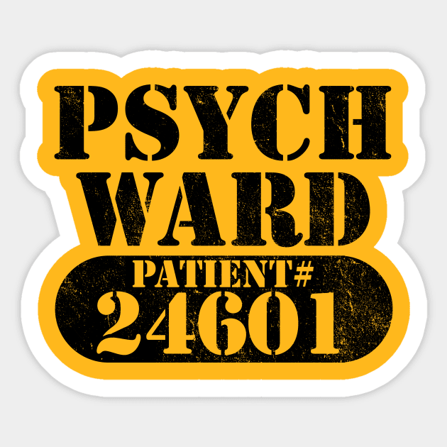 Psych Ward Escaped Mental Patient Halloween Costume Sticker by APSketches